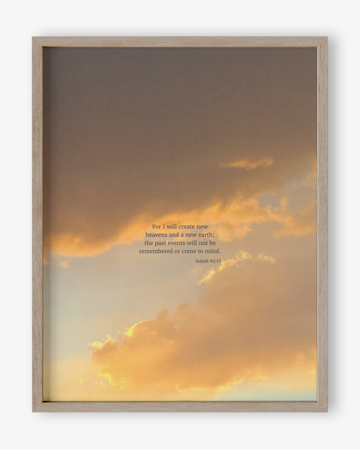 Heaven & Nature Co. Isaiah 65:17 CSB 11x14 scripture art from nature print shown in a wood frame