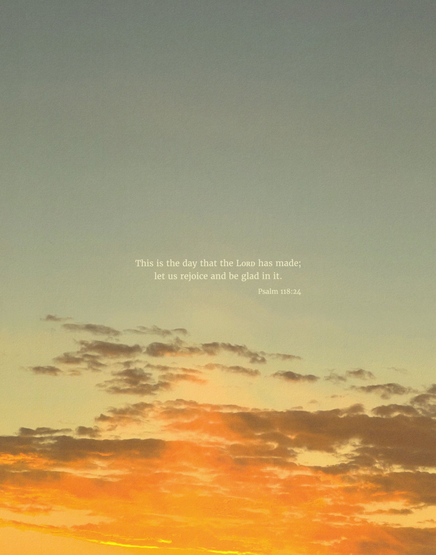 Scripture art print of Psalm 118:24 with the sun overcoming dark clouds. 11x14