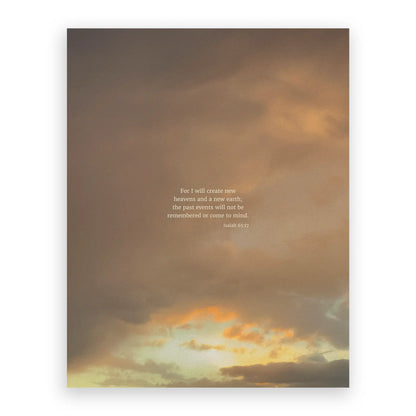 Isaiah 65:17 CSB - Heaven & Nature Co. Scripture Print - 11x14 No Frame