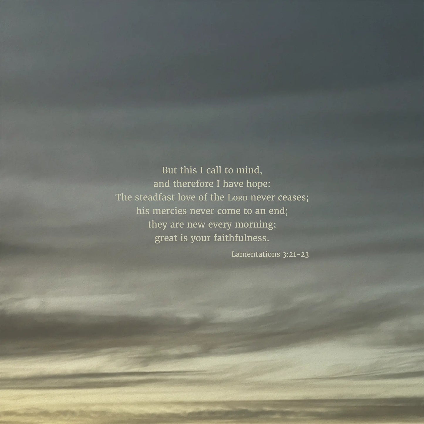 Lamentations 3:21-23 ESV - Heaven & Nature Co. Scripture Print - 10x10 No Frame