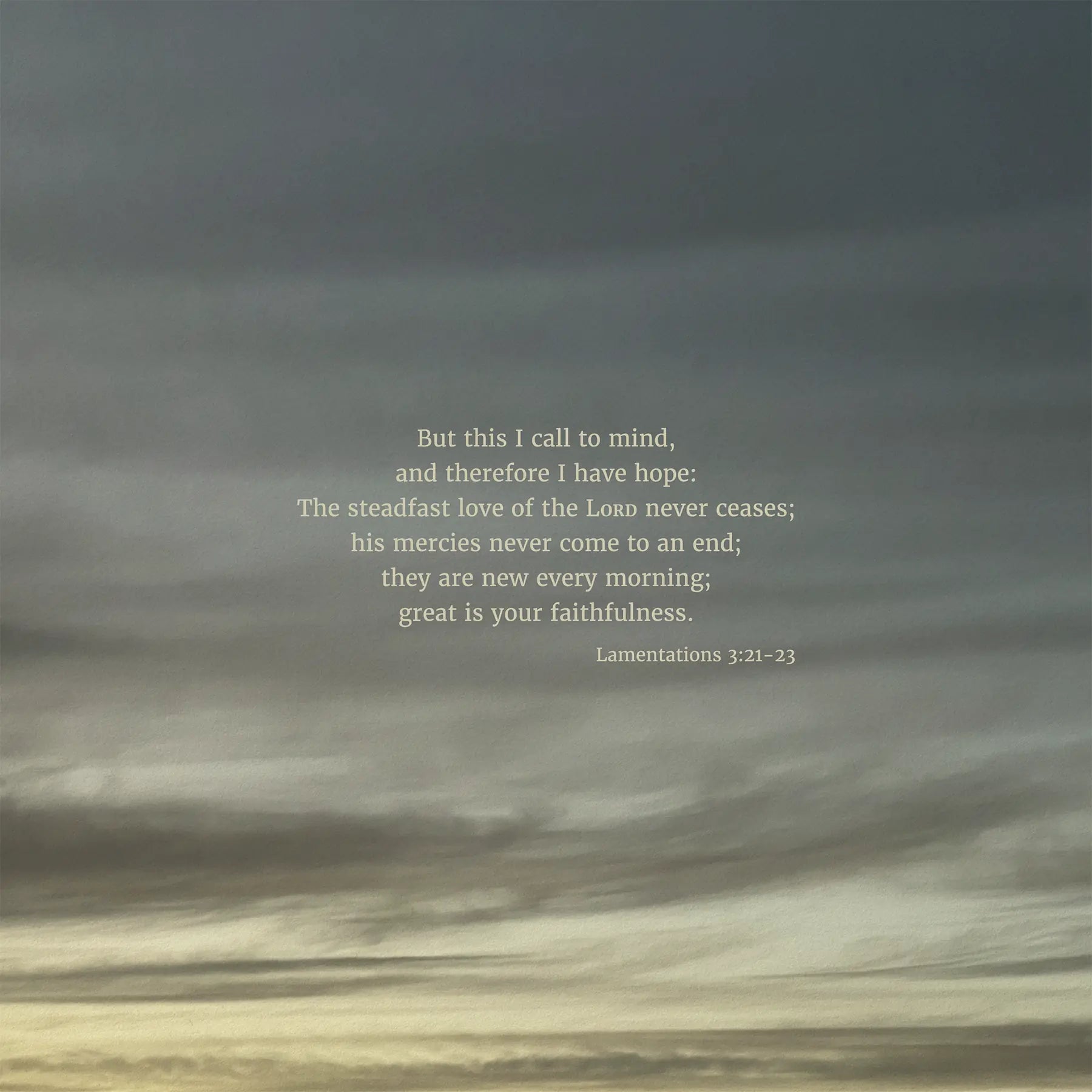 Lamentations 3:21-23 ESV - Heaven & Nature Co. Scripture Print - 10x10 No Frame