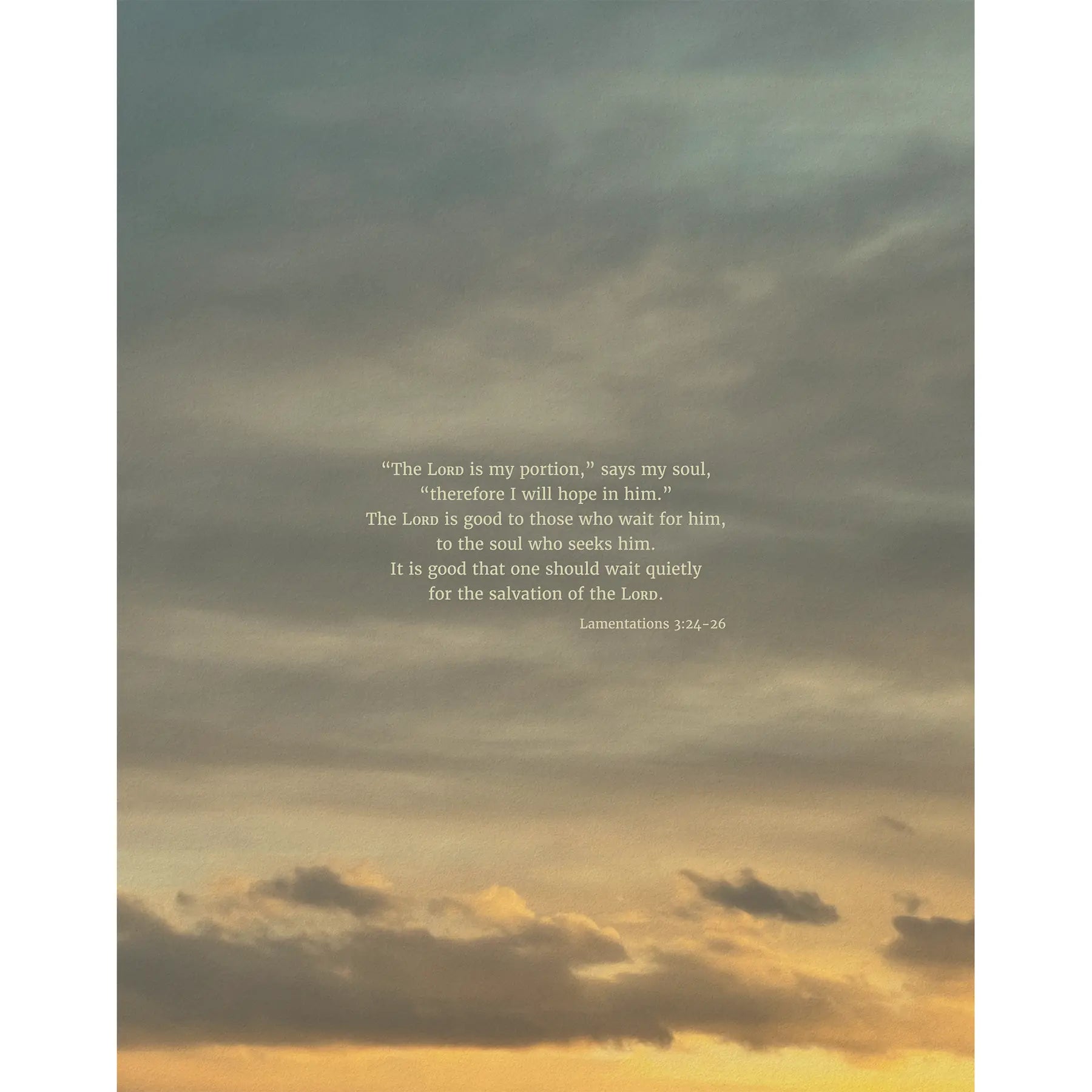 Lamentations 3:24-26 ESV - Heaven & Nature Co. Scripture Print - 11x14 No Frame