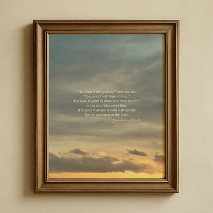 Lamentations 3:24-26 ESV - Heaven & Nature Co. Scripture Print - Lifestyle