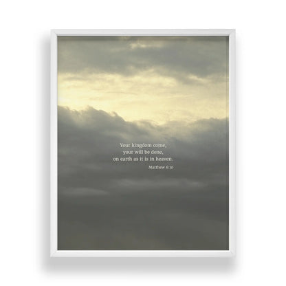 Matthew 6:10 ESV - Heaven & Nature Co. Scripture Print - Main Frame Mockup