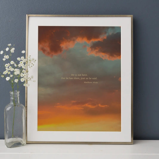 Matthew 28:6a CSB - Heaven & Nature Co. Scripture Print - Lifestyle