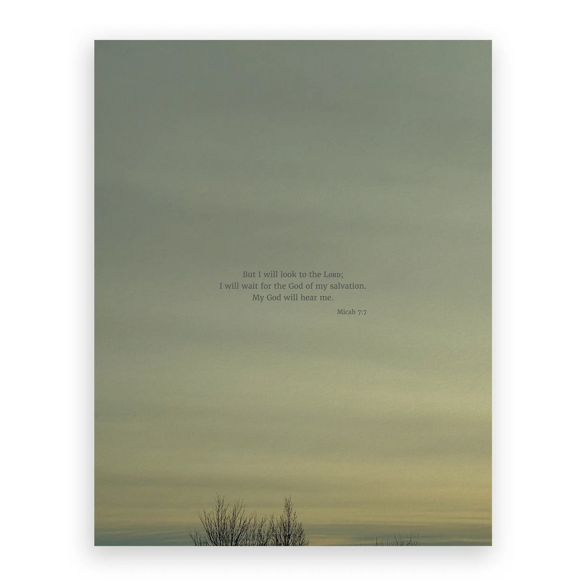 Micah 7:7 CSB - Heaven & Nature Co. Scripture Print - 11x14 No Frame