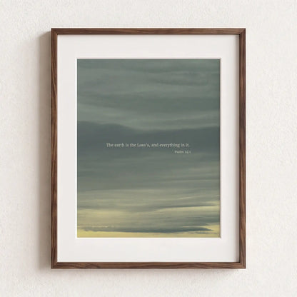 Psalm 24:1 NIV - Heaven & Nature Co. Scripture Print - Lifestyle