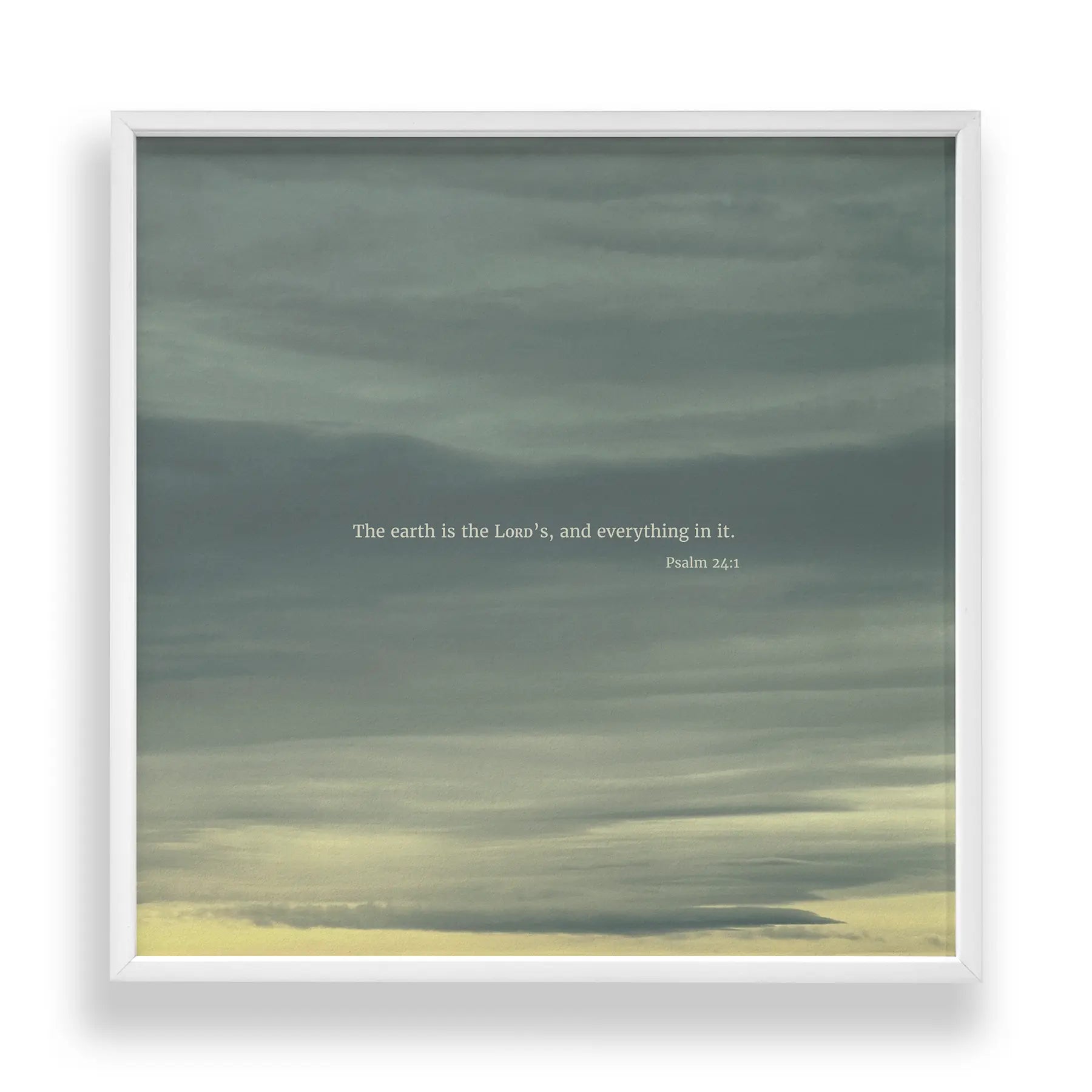 Psalm 24:1 NIV - Heaven & Nature Co. Scripture Print - Standard 10x10 Frame Mockup