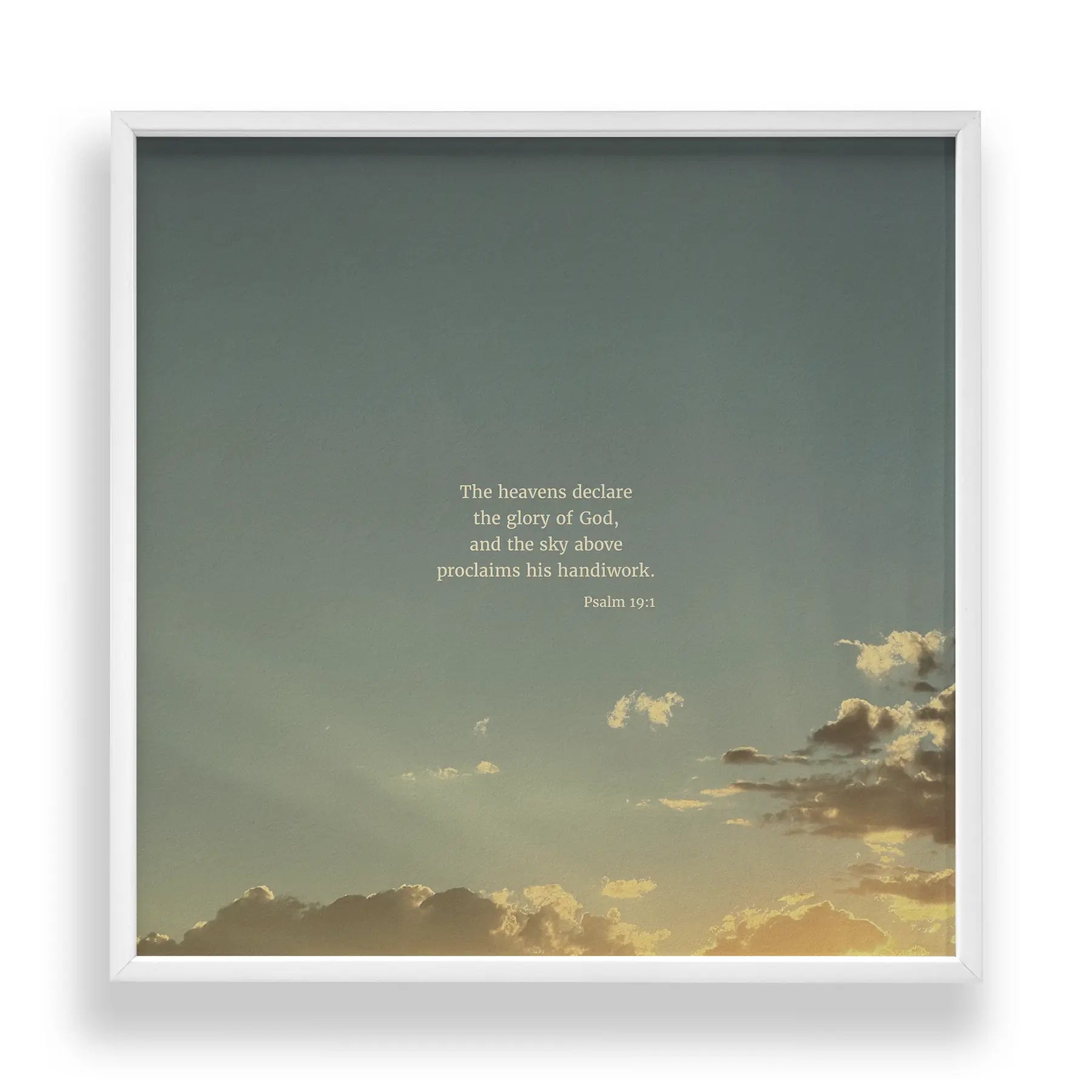 Psalm 19:1 ESV - Heaven & Nature Co. Scripture Print - Standard 10x10 Frame Mockup