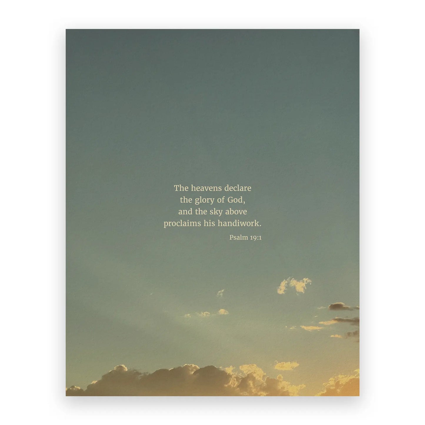 Psalm 19:1 ESV - Heaven & Nature Co. Scripture Print - 8x10 No Frame