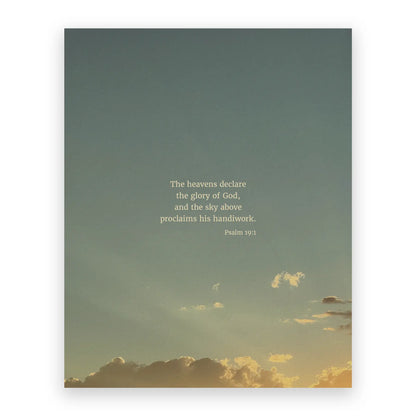 Psalm 19:1 ESV - Heaven & Nature Co. Scripture Print - 8x10 No Frame