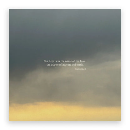 Psalm 124:8 CSB - Heaven & Nature Co. Scripture Print - 10x10 No Frame