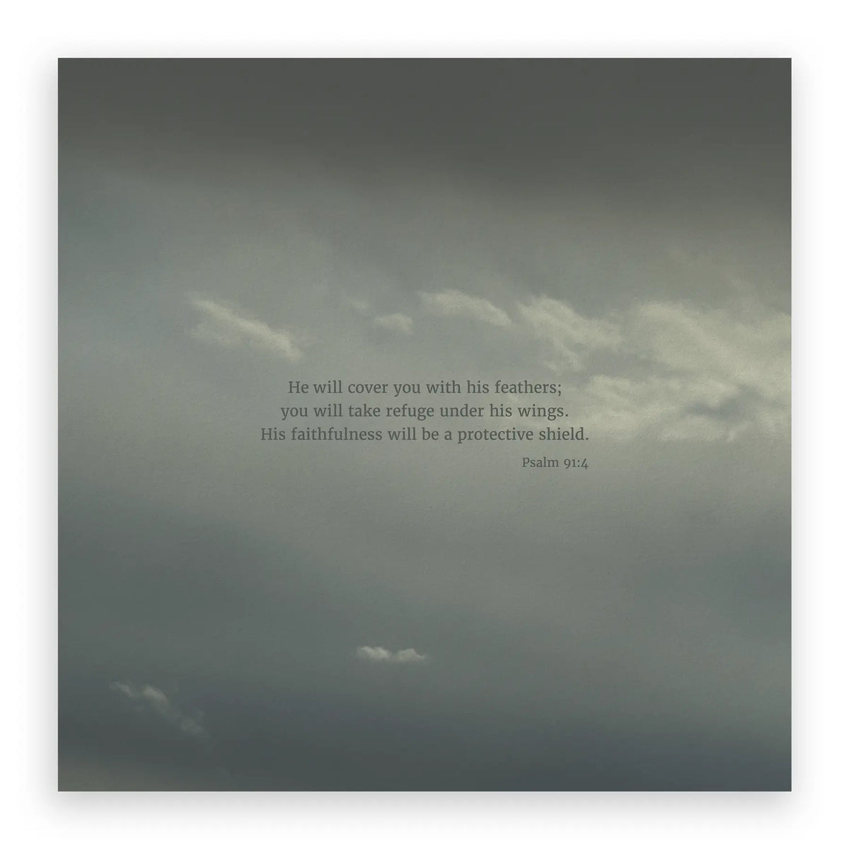 Psalm 91:4 CSB - Heaven & Nature Co. Scripture Print - 10x10 No Frame