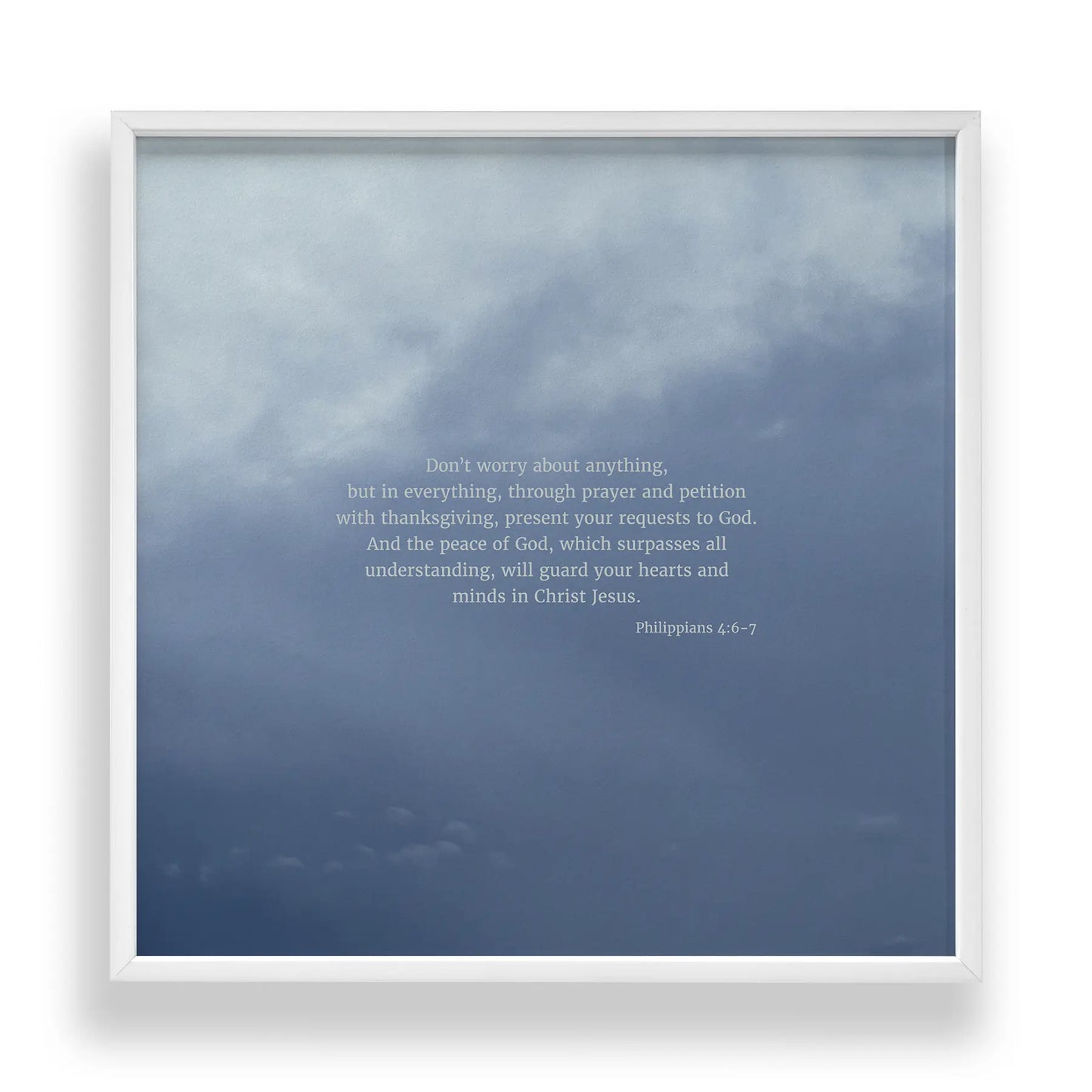 Philippians 4:6-7 CSB - Heaven & Nature Co. Scripture Print - Standard 10x10 Frame Mockup
