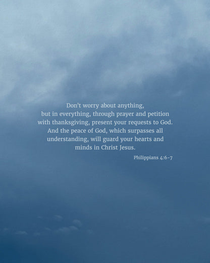 Don’t Worry (Philippians 4:6-7)