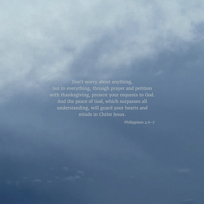 Philippians 4:6-7 CSB - Heaven & Nature Co. Scripture Print - 10x10 No Frame