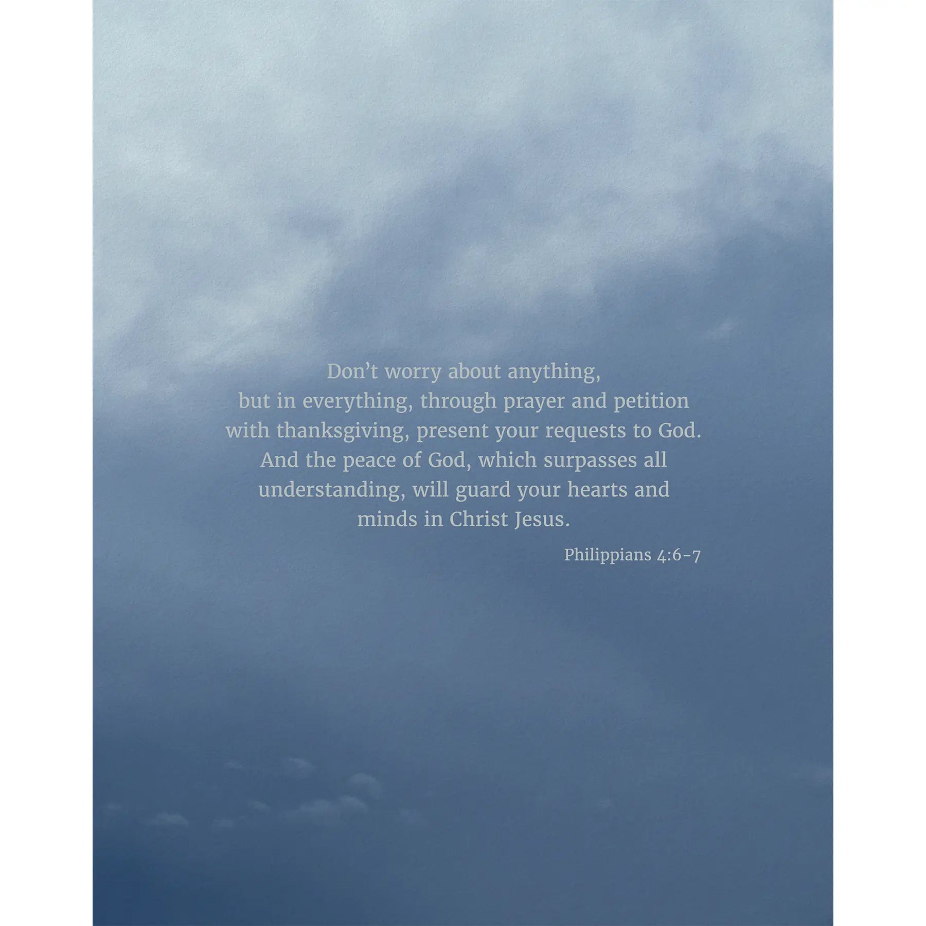 Philippians 4:6-7 CSB - Heaven & Nature Co. Scripture Print - 8x10 No Frame
