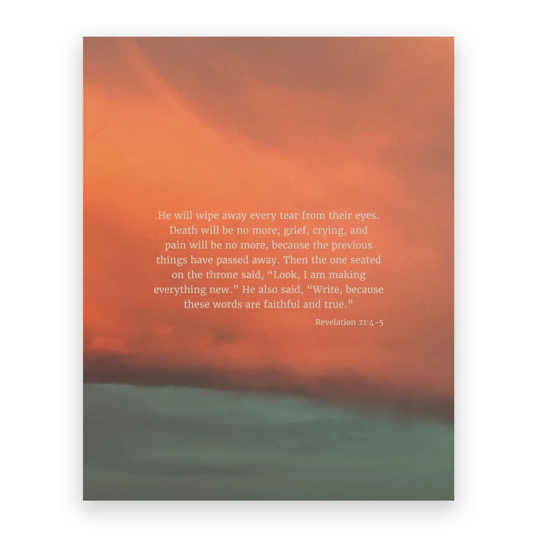 Revelation 21:4-5 CSB - Heaven & Nature Co. Scripture Print - 8x10 No Frame