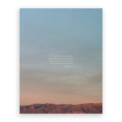 Psalm 121:1-2 ESV - Heaven & Nature Co. Scripture Print - 11x14 No Frame