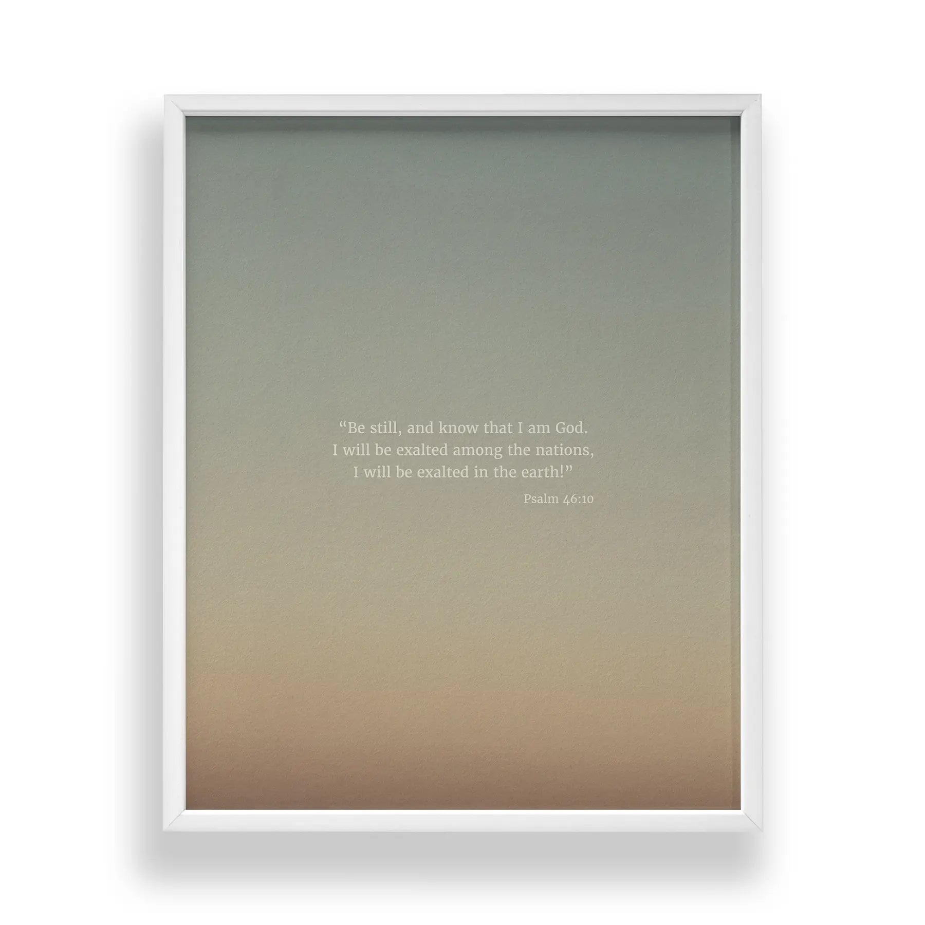 Psalm 46:10 ESV - Heaven & Nature Co. Scripture Print - Main Frame Mockup