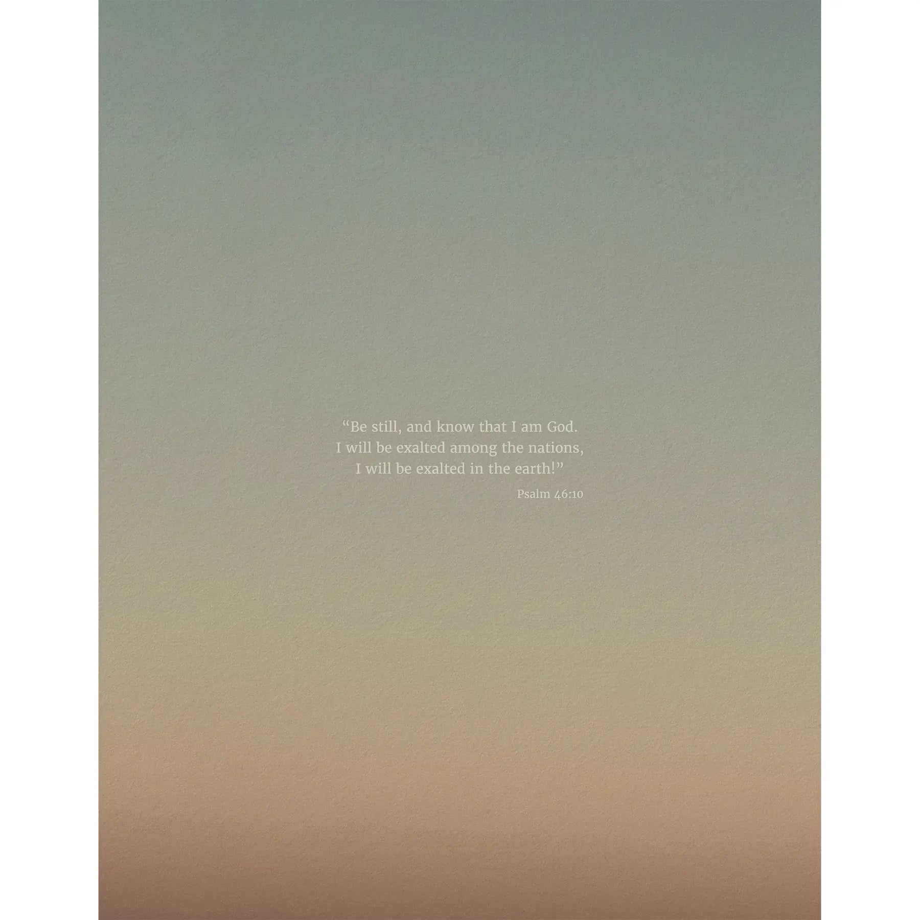 Psalm 46:10 ESV - Heaven & Nature Co. Scripture Print - 11x14 No Frame