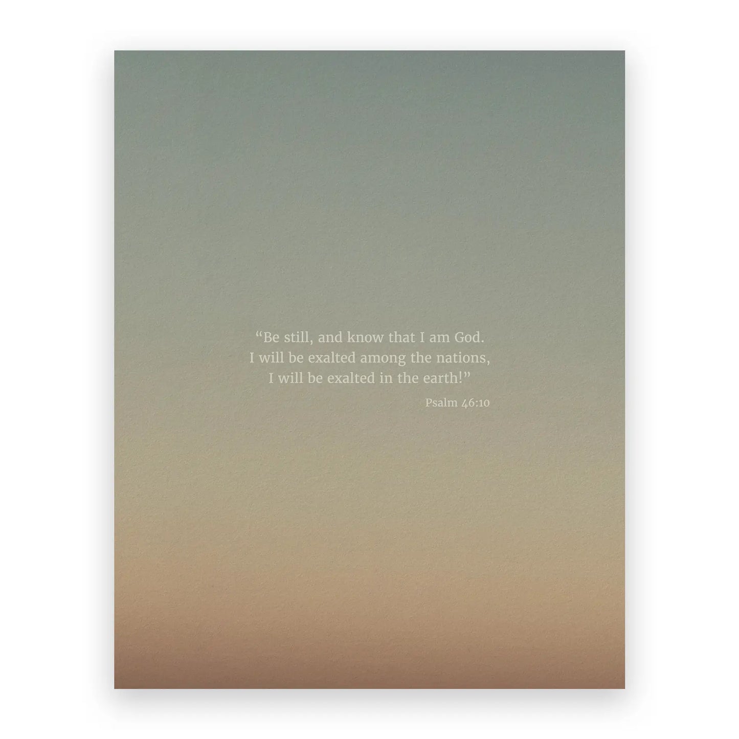Psalm 46:10 ESV - Heaven & Nature Co. Scripture Print - 8x10 No Frame