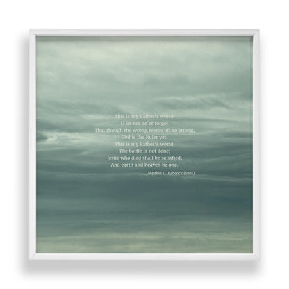 This Is My Fathers World - Heaven & Nature Co. Hymn Print - Standard 10x10 Frame Mockup