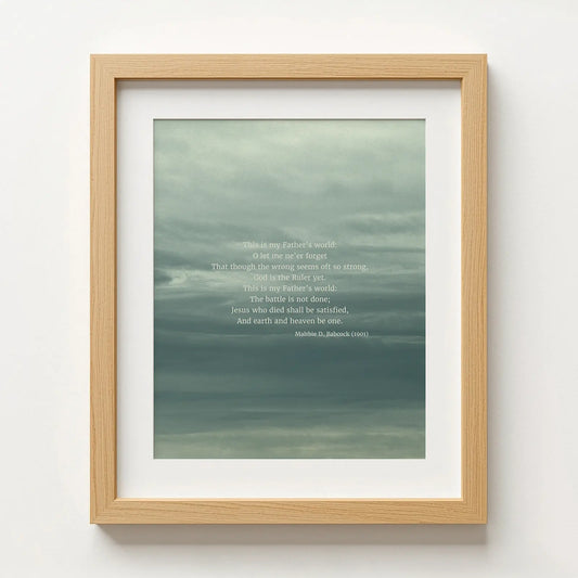 This Is My Fathers World - Heaven & Nature Co. Hymn Print - Lifestyle