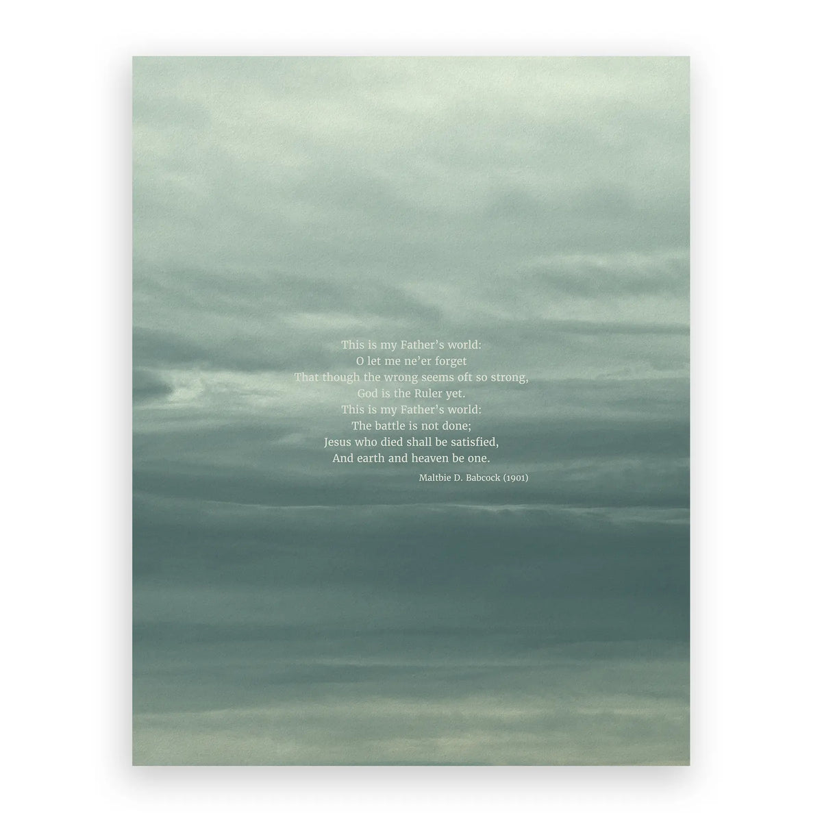 This Is My Fathers World Standard No Frame - Heaven & Nature Co. Hymn Print - 11x14 No Frame