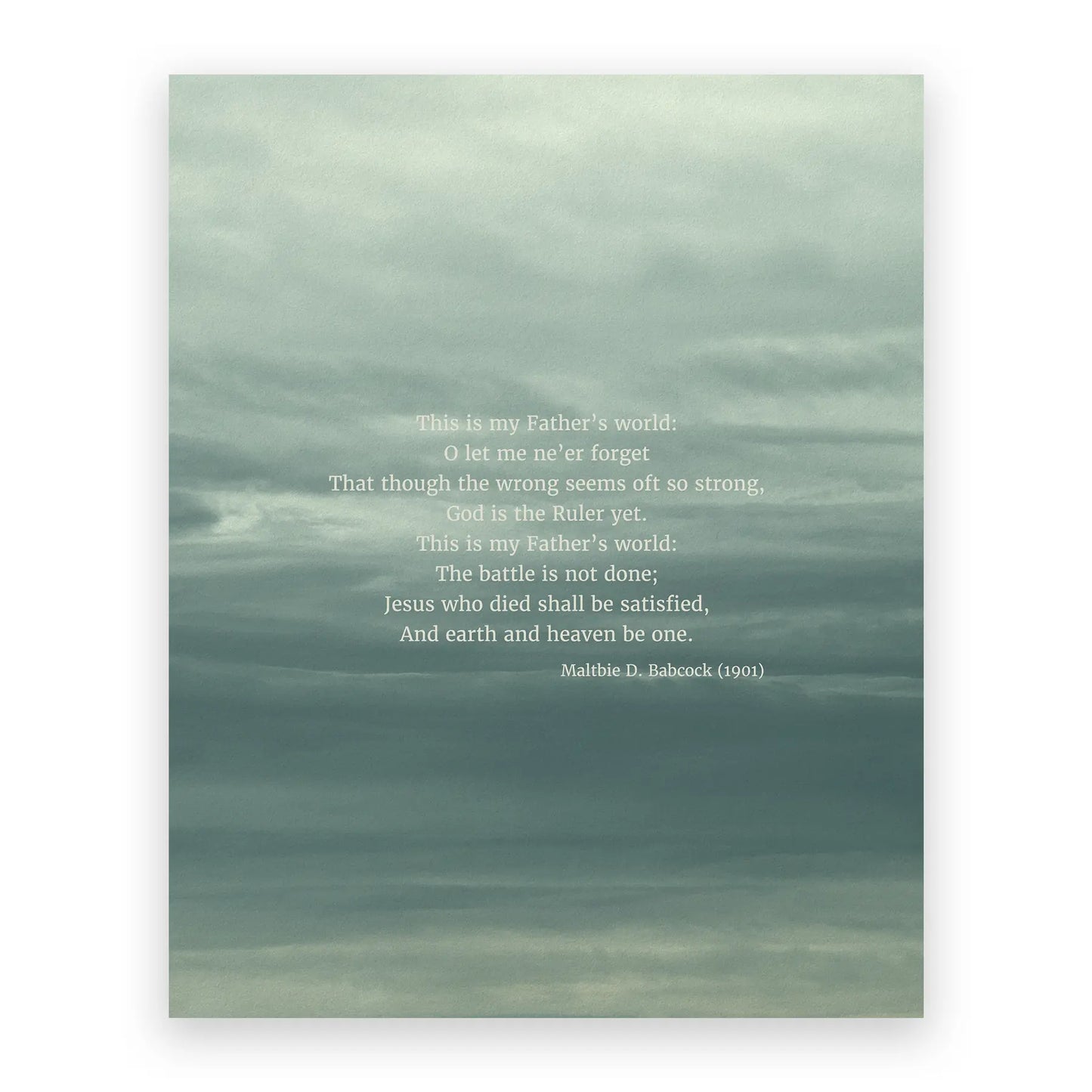 This Is My Fathers World Standard No Frame - Heaven & Nature Co. Hymn Print - 8x10 No Frame