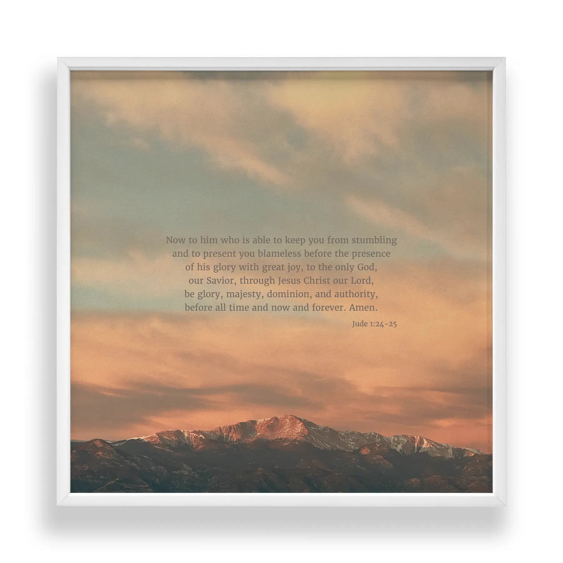 Jude 1:24-25 ESV - Heaven & Nature Co. Scripture Print - Standard 10x10 Frame Mockup