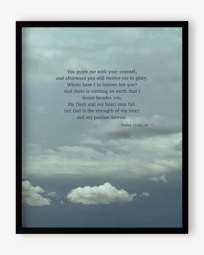 Heaven & Nature Co. Psalm 73:24-26 ESV 8x10 scripture art from nature print shown in a black frame